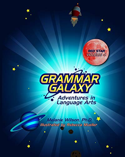 Grammar Galaxy Red Star  Adventures in Language Arts [Paperback]