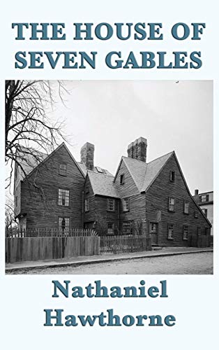 House of Seven Gables [Hardcover]