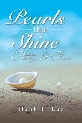 Pearls That Shine Poetry & Prose [Paperback]