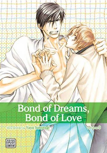 Bond of Dreams, Bond of Love, Vol. 3 [Paperback]