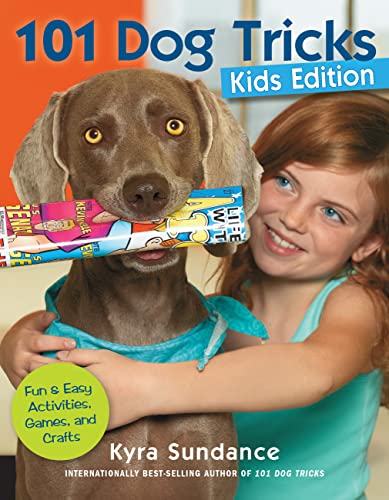 101 Dog Tricks, Kids Edition: Fun and Easy Activities, Games, and Crafts [Paperback]