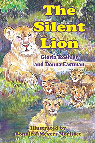 The Silent Lion (i Can Do It) [Paperback]