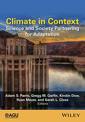 Climate in Context: Science and Society Partnering for Adaptation [Hardcover]