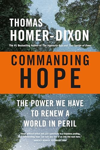 Commanding Hope: The Power We Have to Renew a World in Peril [Paperback]