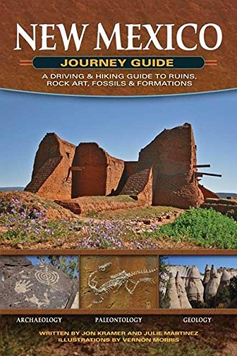 New Mexico Journey Guide: A Driving & Hiking