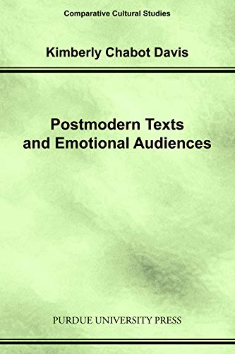 Postmodern Texts And Emotional Audiences: Identity And The Politics Of Feeling ( [Paperback]