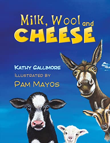 Milk, Wool And Cheese`