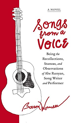 Songs from a Voice Being the Recollections, Stanzas and Observations of Abe Run [Paperback]