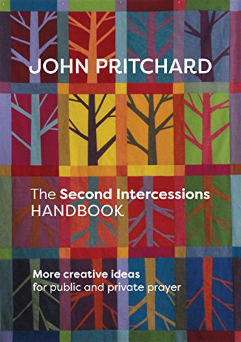 The Second Intercessions Handbook (reissue) More Creative Ideas For Public And  [Paperback]