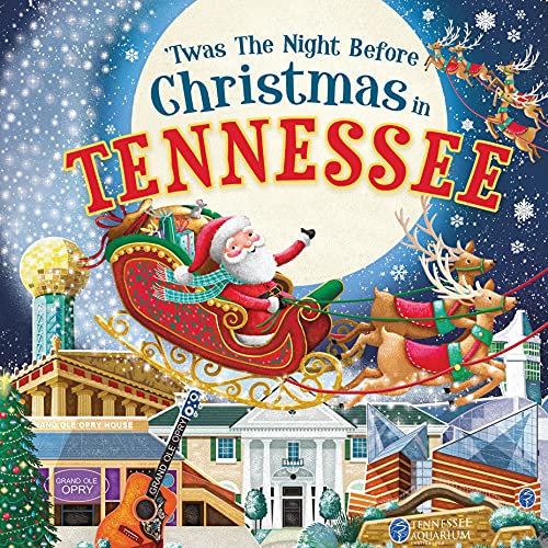 'Twas the Night Before Christmas in Tennessee [Hardcover]