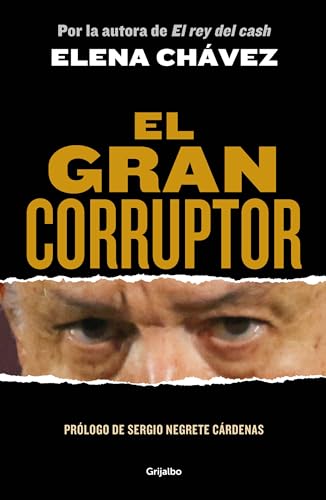 El gran corruptor / The Great Corruptor [Paperback]