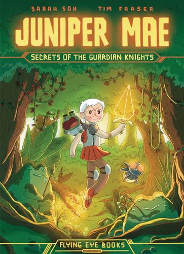 Juniper Mae: Secrets of the Guardian Knights [Paperback]