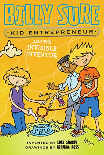 Billy Sure Kid Entrepreneur and the Invisible Inventor [Paperback]