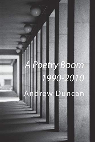 A Poetry Boom 1990-2010 [Paperback]