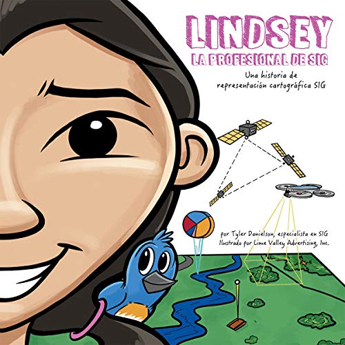 Lindsey la Profesional de SIG : Lindsey the GIS Professional [Paperback]