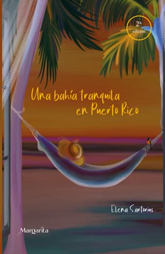 Baha Tranquila en Puerto Rico [Paperback]