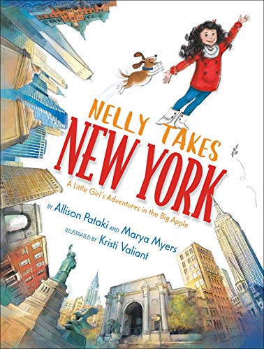 Nelly Takes New York: A Little Girl's Adv