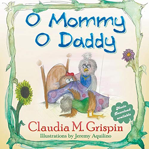 O Mommy O Daddy [Paperback]