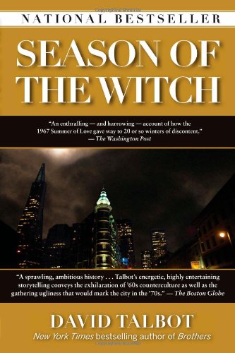 Season of the Witch Enchantment, Terror, and Deliverance in the City of Love [Paperback]