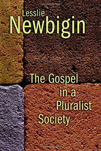 The Gospel In A Pluralist Society [Paperback]