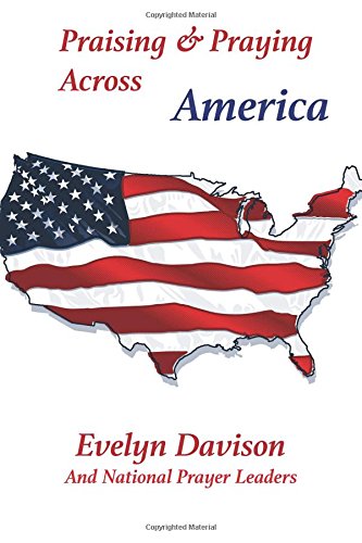 Praising & Praying Across America [Paperback]