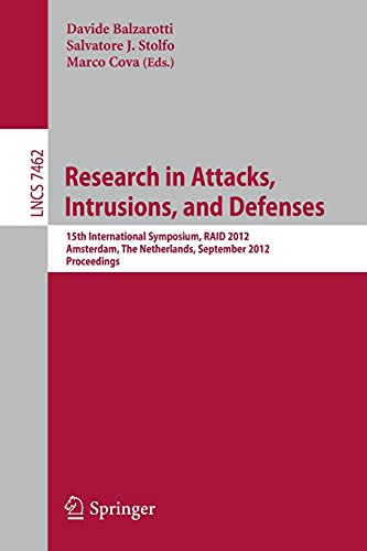 Research in Attacks, Intrusions and Defenses: 15th International Symposium, RAID [Paperback]