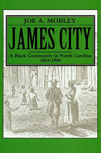 James City: A Black Community In North Carolina, 1863-1900 (research Reports Fro [Paperback]