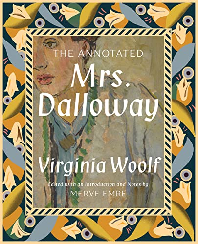 The Annotated Mrs. Dalloway [Hardcover]