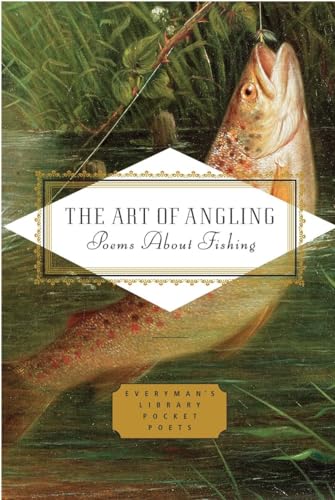 The Art of Angling: Poems about Fishing [Hardcover]