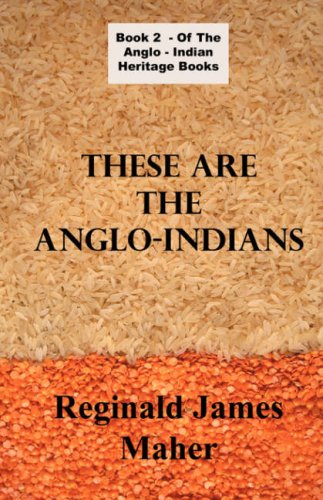 These Are The Anglo Indians [Paperback]