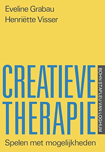 Creatieve therapie: Spelen met mogelijkheden [Paperback]