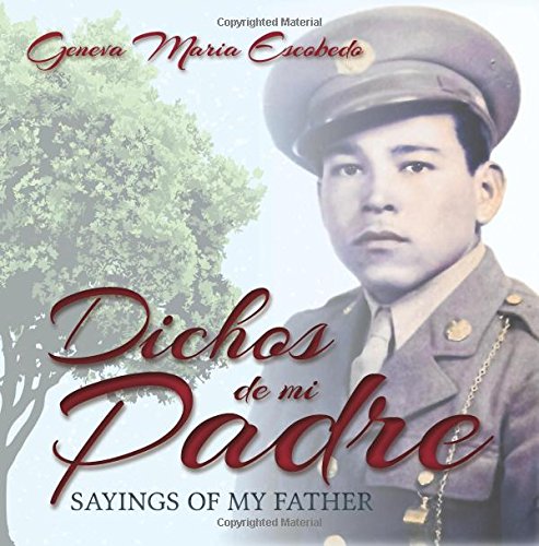 Dichos de Mi Padre  Sayings of My Father [Paperback]