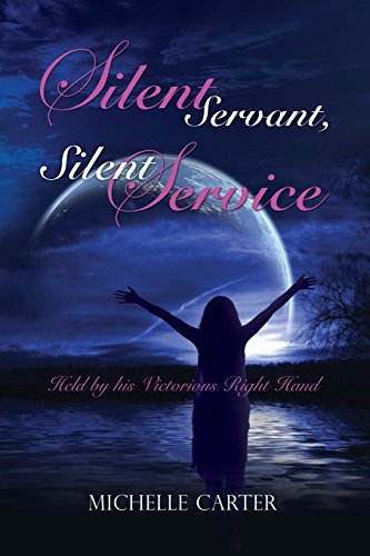 Silent Servant, Silent Service [Paperback]