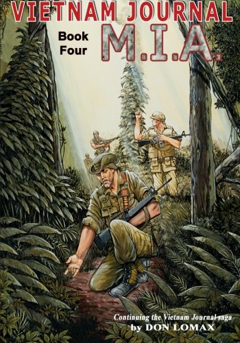 Vietnam Journal Book Four M.I.A. [Paperback]