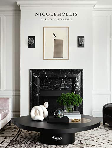 NICOLEHOLLIS: Curated Interiors [Hardcover]