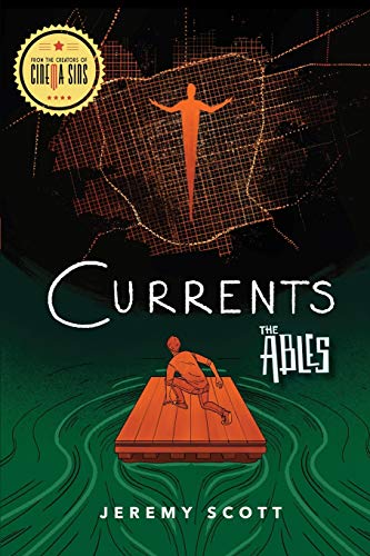 Currents The Ables, Book 3 [Paperback]