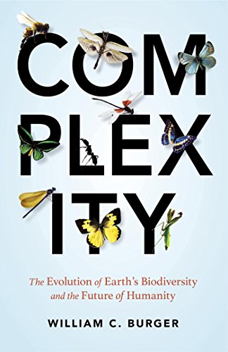 Complexity: The Evolution of Earth's Biodiversity and the Future of Humanity [Hardcover]