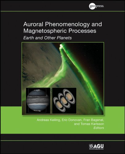 Auroral Phenomenology and Magnetospheric Processes: Earth and Other Planets [Hardcover]