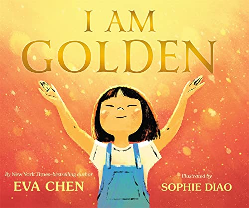 I Am Golden [Hardcover]