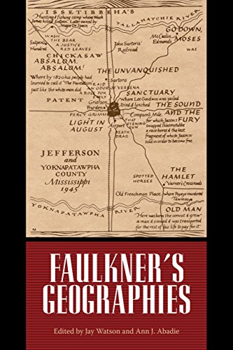 Faulkner's Geographies (faulkner And Yoknapatapha Series) [Hardcover]