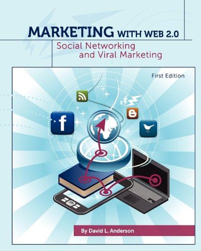 Marketing With Web 2.0 Social Netorking And Viral Marketing (first Edition) [Paperback]