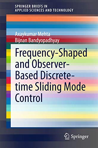 Frequency-Shaped and Observer-Based Discrete-time Sliding Mode Control [Paperback]