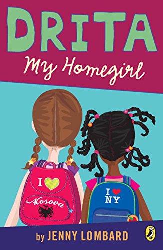 Drita, My Homegirl [Paperback]