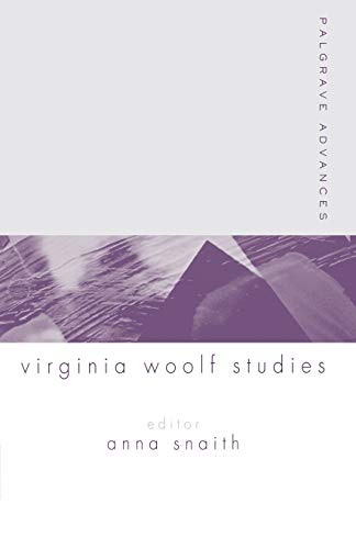 Palgrave Advances in Virginia Woolf Studies [Paperback]