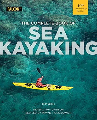 The Complete Book of Sea Kayaking [Paperback]