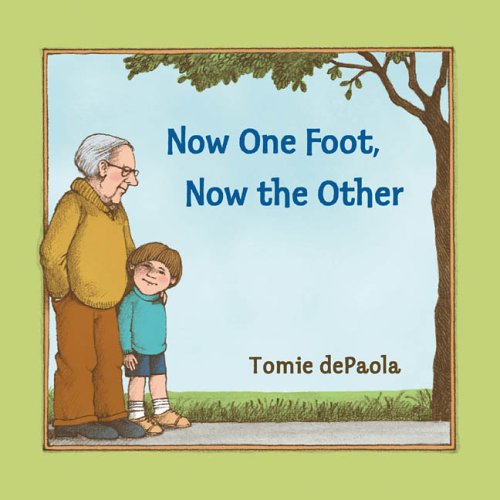 Now One Foot, Now the Other [Paperback]