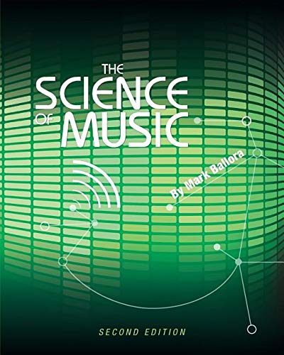 Science of Music (Second Edition) [Paperback]