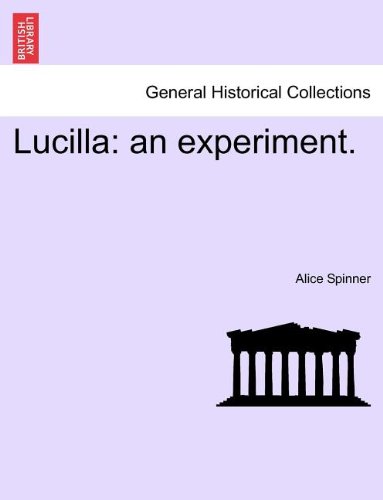 Lucill  An Experiment [Paperback]