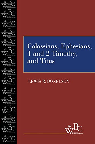 Wbc-Colossians, Ephesians 1 And 2 Timothy And Titus [Paperback]