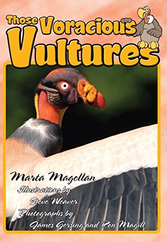 Those Voracious Vultures [Hardcover]